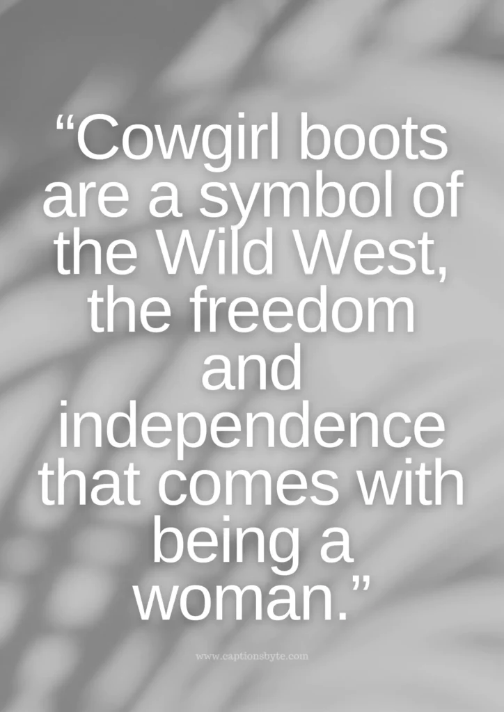 Cowgirl Boots Quotes