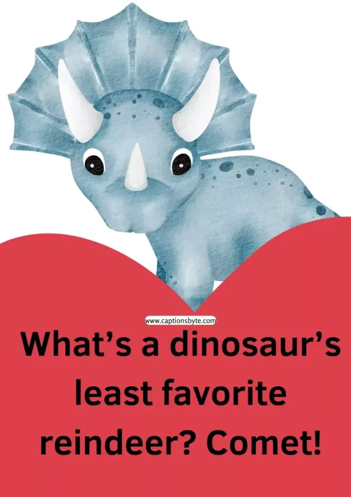 Funny dinosaur sayings.