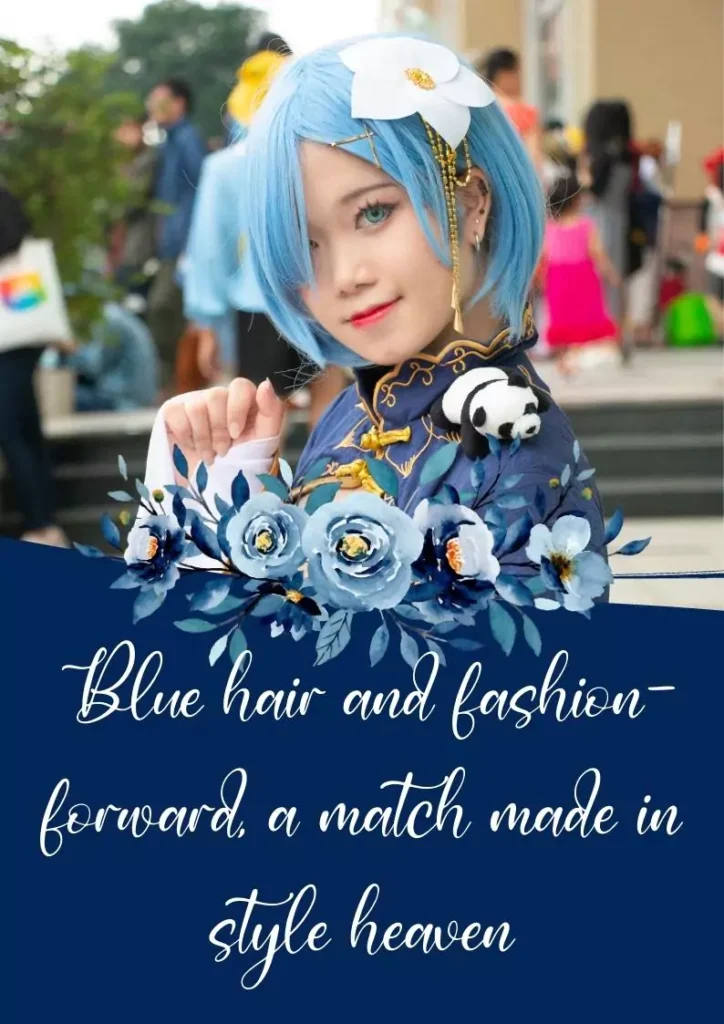 Blue hair captions