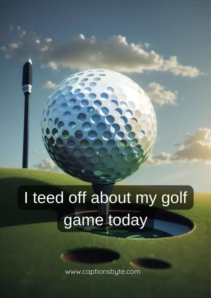 Funny golf captions for Instagram