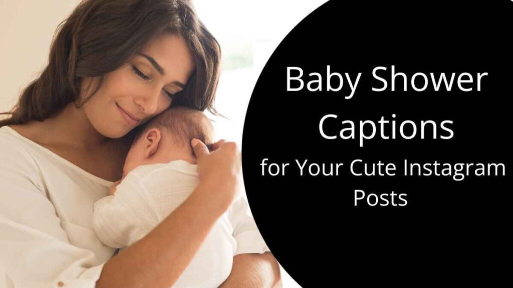 Baby Shower Captions for Your Cute Instagram Posts